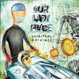 Our Lady Peace - Spiritual Machines