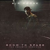 Kip Moore - Room To Spare: The Acoustic Sessions