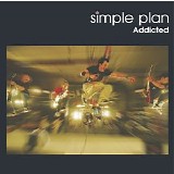 Simple Plan - Addicted