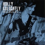 Holly Golightly - Down Gina's At 3
