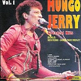 Mungo Jerry - Greatest Hits Vol. 1