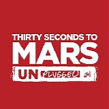 30 Seconds to Mars - MTV Unplugged (Digital EP)