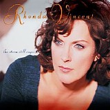 Rhonda Vincent - The Storm Still Rages