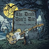 Sturgill Simpson - The Dead Don't Die (Single)
