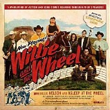 Willie Nelson & Asleep At The Wheel - Willie And The Wheel (& Willie Nelson)
