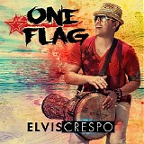 Elvis Crespo - One Flag