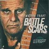 Walter Trout - Battle Scars