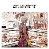 Manic Street Preachers - Europa Geht Durch Mich