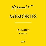 Maroon 5 - Memories (Devault Remix)