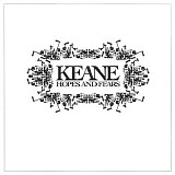 Keane - Hopes and Fears [Canadian Edition]