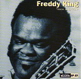 Freddie King - Texas Sensation