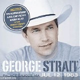 George Strait - 1983-08-20 - Palace, Saugus, MA