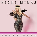 Nicki Minaj - Super Bass