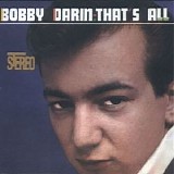 Bobby Darin - That's All