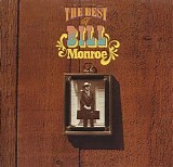 Bill Monroe & the Bluegrass Boys - The Best Of Bill Monroe