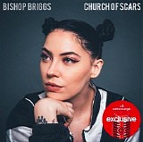 Bishop Briggs - Church Of Scars