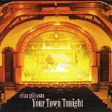 Eliza Gilkyson - Your Town Tonight