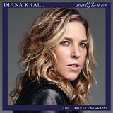 Diana Krall - Wallflower (The Complete Sessions)