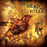 Head for the Hills - Head for the Hills