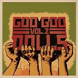 The Goo Goo Dolls - Greatest Hits Volume Two - B-sides & Rarities