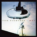 Foo Fighters - DOA