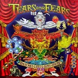 Tears for Fears - Everybody Loves A Happy Ending (Limited Edition)
