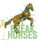 I Break Horses - Hearts