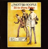 Mott The Hoople - All The Young Dudes