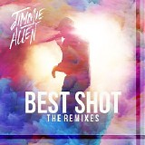 Jimmie Allen - Best Shot (The Remixes)