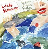 Sean Nicholas Savage - Little Submarine