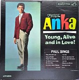 Paul Anka - Young, Alive And In Love!