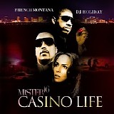 French Montana - Mister 16 (Casino Life)