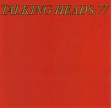 Talking Heads - Talking Heads: 77
