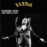B.B. King - Fillmore East Part II - Late Show