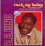 B.B. King - Rock Me Baby