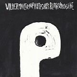 Wilder Maker - Infinite Shift / Black Wood Shine