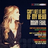 Mary Fahl - Can't Get It Out Of My Head