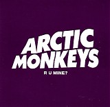 Arctic Monkeys - R U Mine? / Electricity