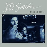 John David Souther - Home By Dawn