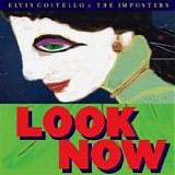 Costello, Elvis - Look Now