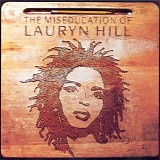 Lauryn Hill - The Miseducation Of Lauryn Hill