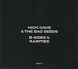 Nick Cave & The Bad Seeds - B-Sides & Rarities (Part II)