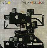 Wilco - The Whole Love