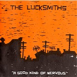 The Lucksmiths - A Good Kind Of Nervous