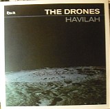 The Drones - Havilah