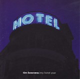 Tim Bowness - My Hotel Year