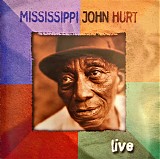 Mississippi John Hurt - Live