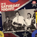 Various artists - It's Saturday Night! (Starday-Dixie Rockabilly 1955-1961)