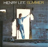 Henry Lee Summer - Henry Lee Summer
