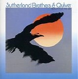 Sutherland Brothers & Quiver - Reach For The Sky